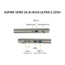ACER ASPIRE VERO 16 AI AV16 ULTRA 5 225H 16GB 1TB W11+OHS 16.0WUXGA 100SRGB BLIT QHDCAM ADP -71P.574C - Image 4