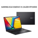 ASUS GAMING K16 K3605VC I5 13420H RTX3050 4GB/ 8GB 512GB W11+OHS+M365B 16.0WUXGA IPS BLIT BLK -I535B1T-HM - Variant 1