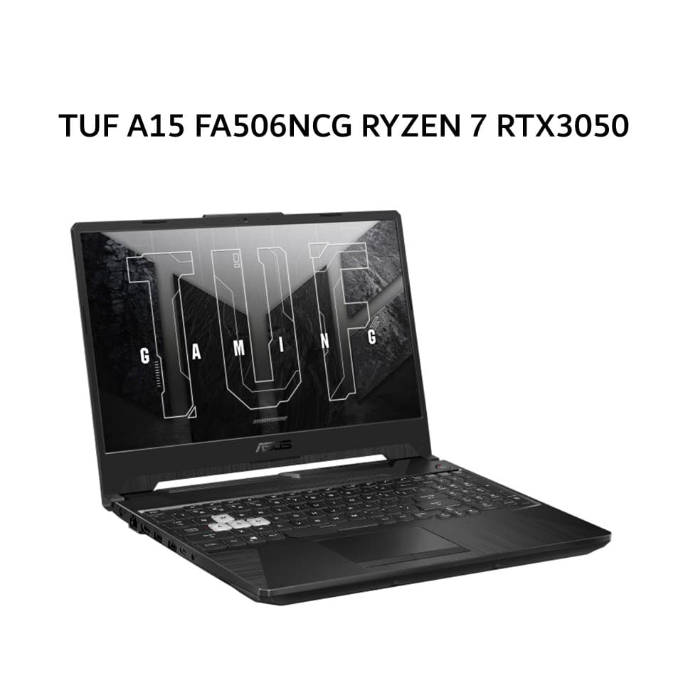 ASUS TUF A15 FA506NCG RYZEN 7 7445HS RTX3050 4GB/ 16GB 512GB W11+OHS+M365B 15.6FHD IPS BLK -R735B1T-HM/16