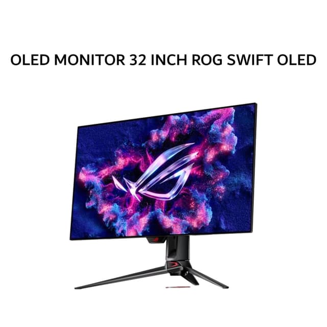 ASUS OLED MONITOR 32 INCH ROG SWIFT OLED PG32UCDP WOLED UHD 4K 2160P 0.03MS 240HZ / FHD 480HZ HDR10 DELTA E2 ERGONOMIC USB-C AI ASSISTANT 3Y
