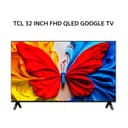 TCL 32 INCH FHD QLED GOOGLE TV - 32S5K - Variant 1