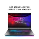 ASUS ROG STRIX G16 G615LR ULTRA 9 275HX RTX5070TI 12GB/ 32GB 2TB W11+OHS 16.0QHD 240HZ (BOX MOU) GRY -I9NT7C6G-HM - Variant 1