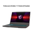 MSI THIN A15 RYZEN 7 7735HS RTX4050 6GB/ 8GB 512GB W11 15.6FHD 144HZ BLIT 2Y GRY -B7VE.642 - Image 1