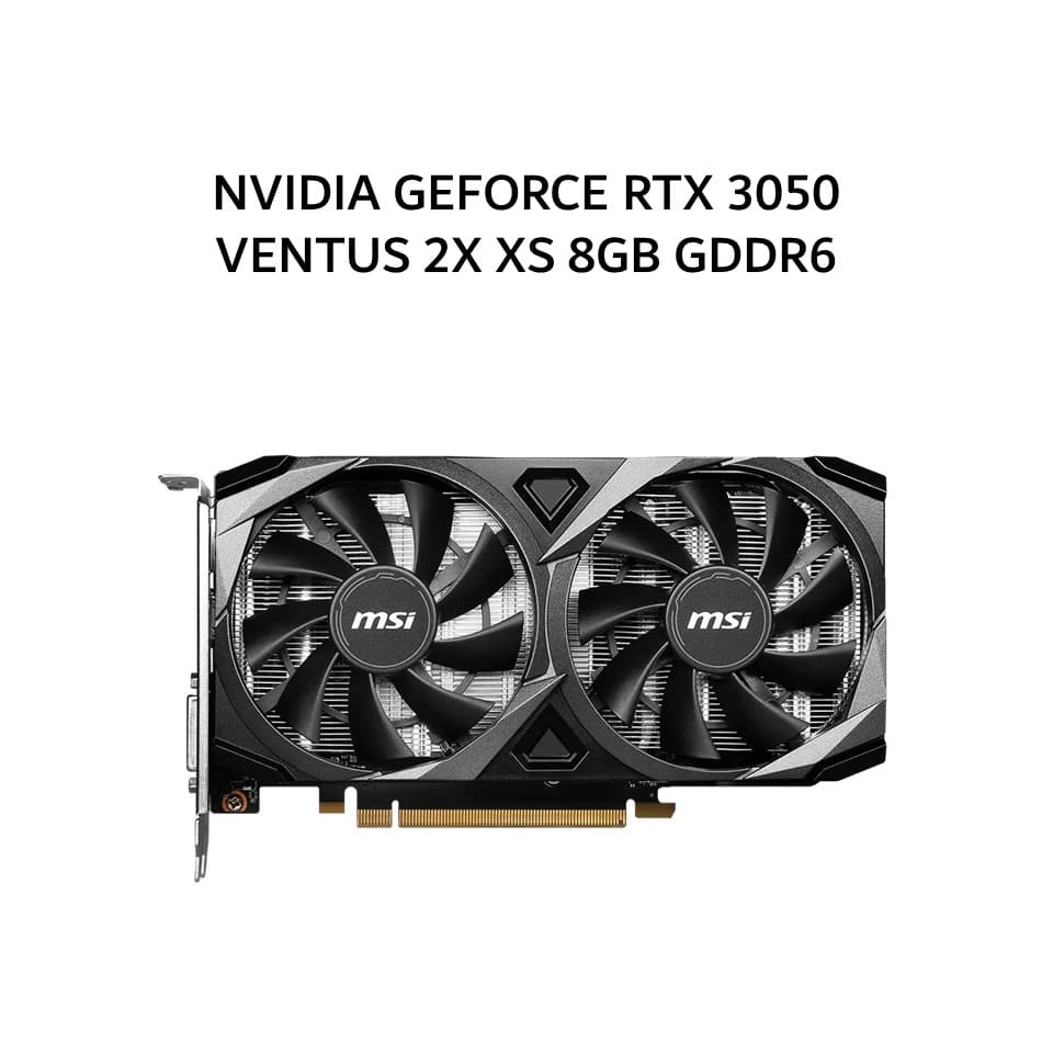 MSI VGA NVIDIA GEFORCE RTX 3050 VENTUS 2X XS 8GB GDDR6 OC 3Y