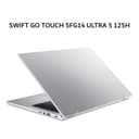 ACER SWIFT GO TOUCH SFG14 ULTRA 5 125H 32GB 512GB W11+OHS 14.0WUXGA 100SRGB EVO 2Y+ADP SLV -73T.5184 - Image 3