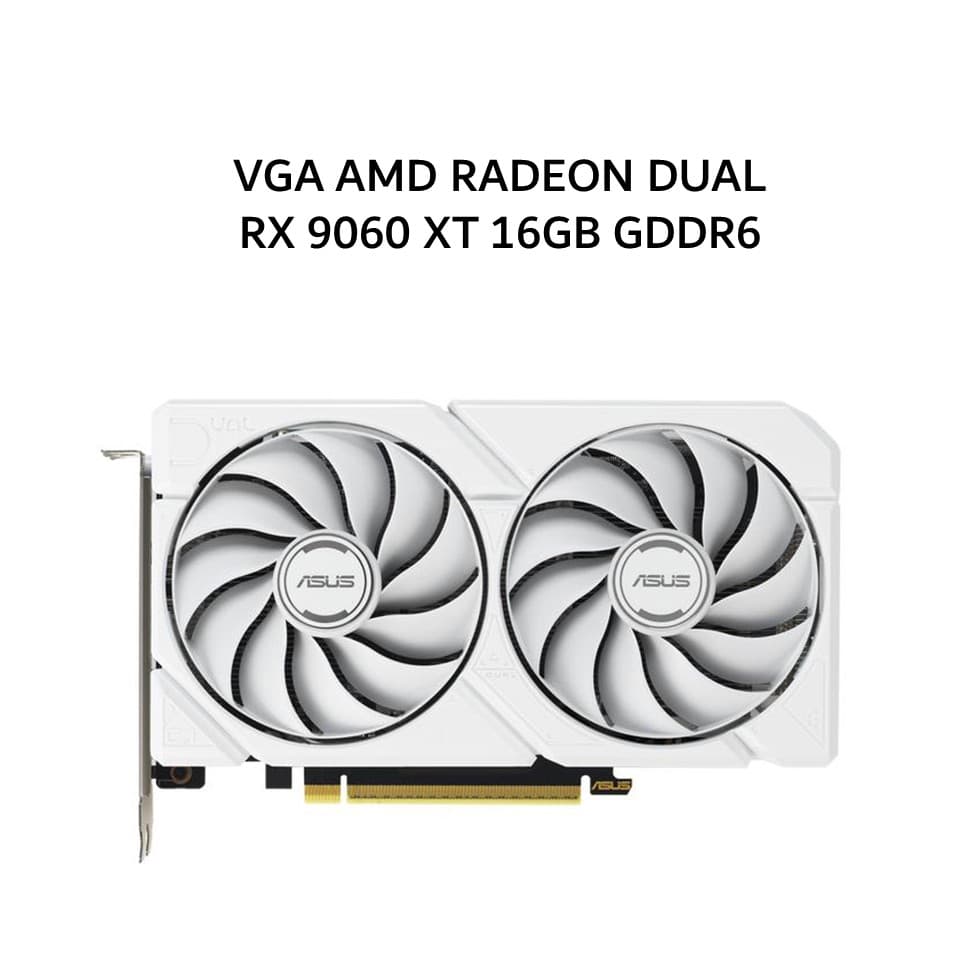 ASUS VGA AMD RADEON DUAL RX 9060 XT 16GB GDDR6 WHITE 3Y