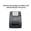EPSON PRINTER TM U220IIB 422 IMPACT DOT MATRIX RECEIPT POS AUTO USB LAN 1Y - Variant 1
