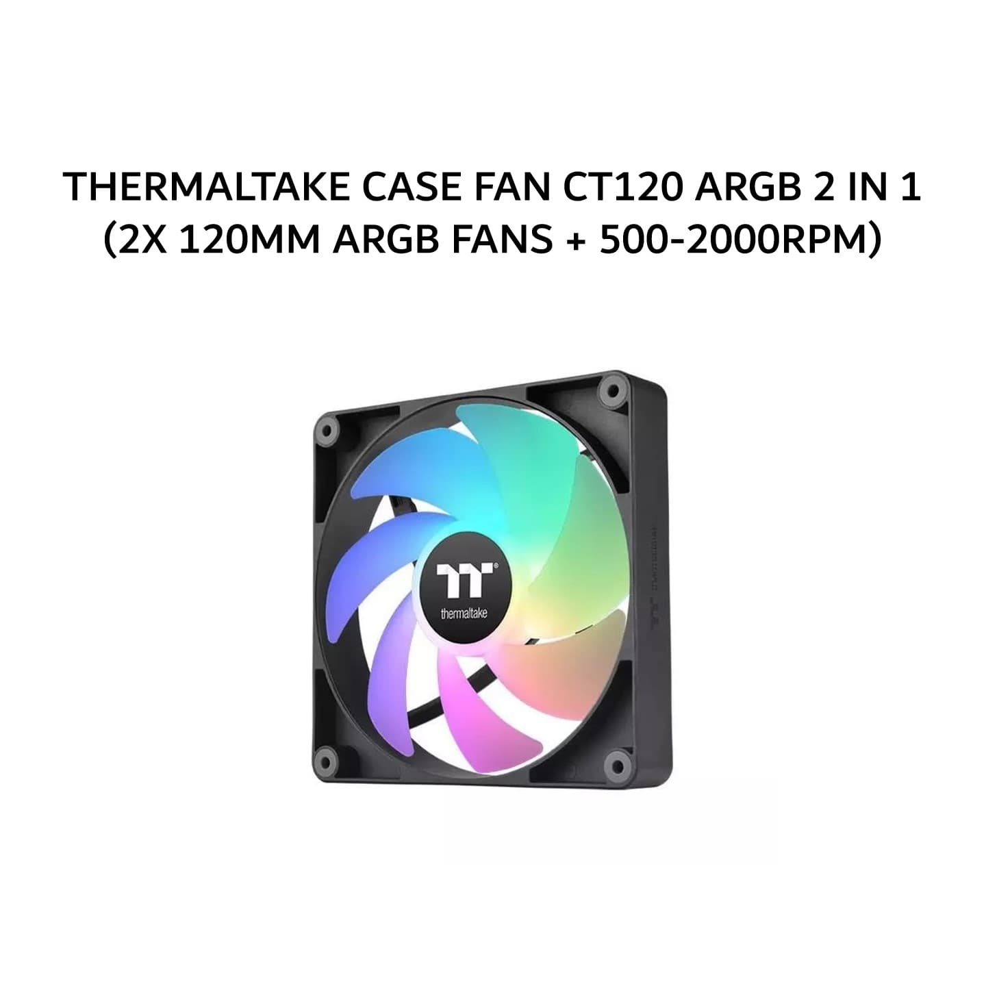 THERMALTAKE CASE FAN CT120 ARGB 2 IN 1 (2X 120MM ARGB FANS + 500-2000RPM) BLACK 2Y