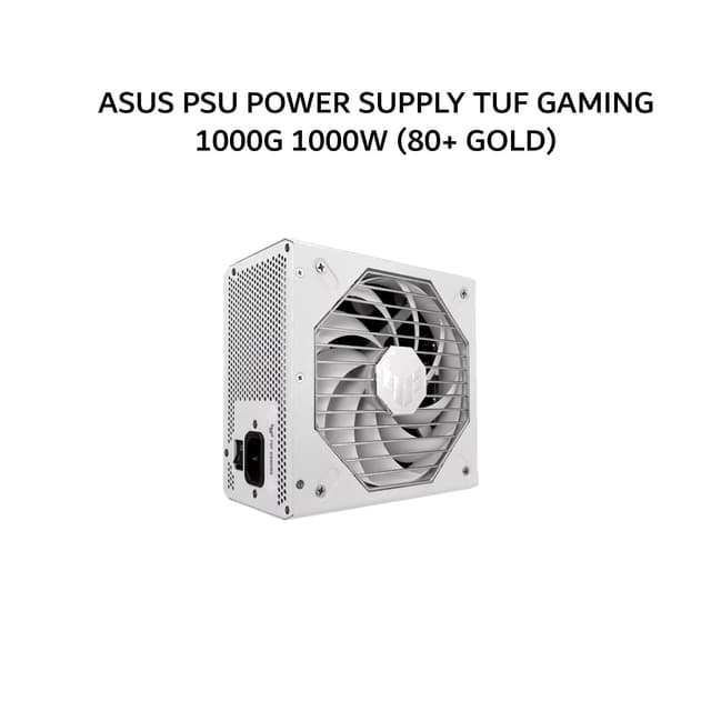 ASUS PSU POWER SUPPLY TUF GAMING 1000G 1000W (80+ GOLD) FULLY MODULAR ATX 3.1 PCIE 5.1 WHITE 8Y
