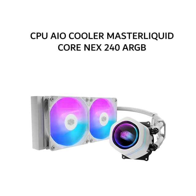 COOLER MASTER CPU AIO COOLER MASTERLIQUID CORE NEX 240 ARGB (240MM RADIATOR + 2X 120MM ARGB FANS) WHITE 5Y