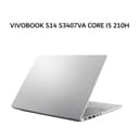 ASUS VIVOBOOK S14 S3407VA CORE I5 210H 16GB 512GB W11+OHS+M365B 14.0WUXGA IPS SLV 3Y -VIPS5152M - Image 3