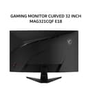 MSI GAMING MONITOR CURVED 32 INCH MAG 321CQF / MAG321CQF E18 RAPID VA WQHD 2K 1440P 180HZ HDR 3Y - Image 1