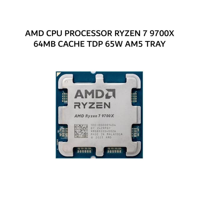 AMD CPU PROCESSOR RYZEN 7 9700X (8C/16T + 3.8-5.5GHZ) 64MB CACHE TDP 65W AM5 TRAY