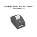 EPSON DOT MATRIX AUTO CUT PARAREL TM-U220PB 775 2Y - Image 1