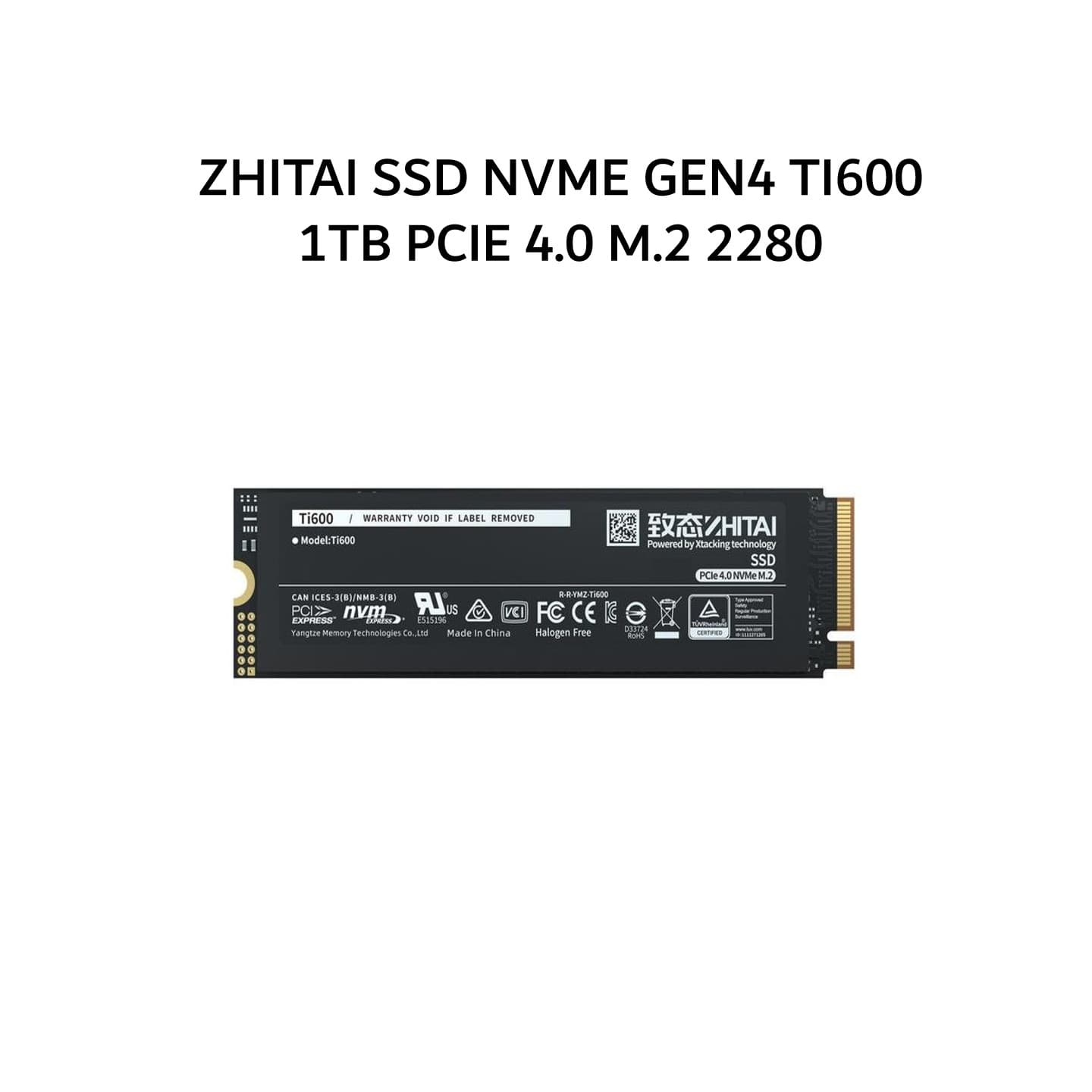 ZHITAI SSD NVME GEN4 TI600 1TB PCIE 4.0 M.2 2280 5Y - UP TO 7000 MB/S (ZTSS2EB07D23MC)