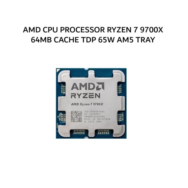 AMD CPU PROCESSOR RYZEN 7 9700X (8C/16T + 3.8-5.5GHZ) 64MB CACHE TDP 65W AM5 3Y TRAY
