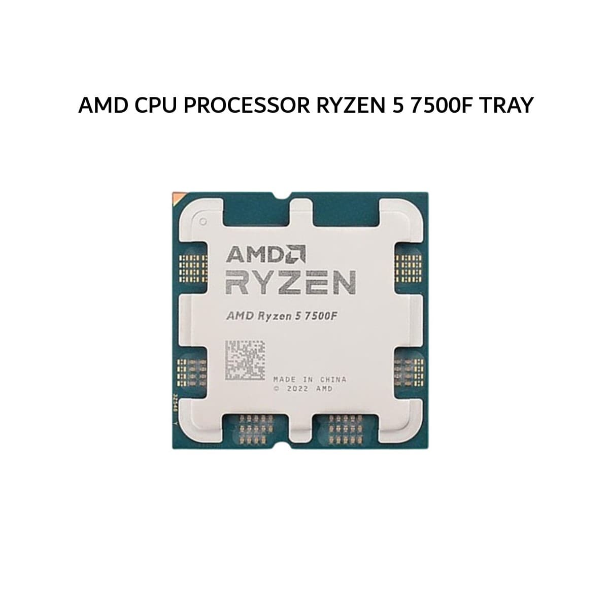 AMD CPU PROCESSOR RYZEN 5 7500F (6C/12T + 3.7-5.0GHZ) 32MB CACHE TDP 65W AM5 3X TRAY