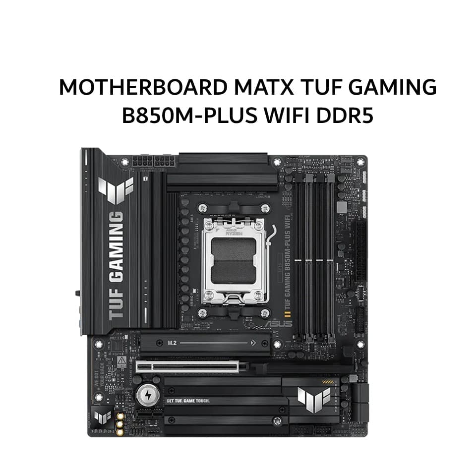 ASUS MOTHERBOARD MATX TUF GAMING B850M-PLUS WIFI DDR5 AM5 /AMD 3Y