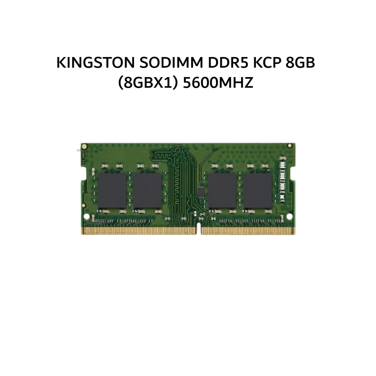 KINGSTON SODIMM DDR5 KCP 8GB (8GBX1) 5600MHZ