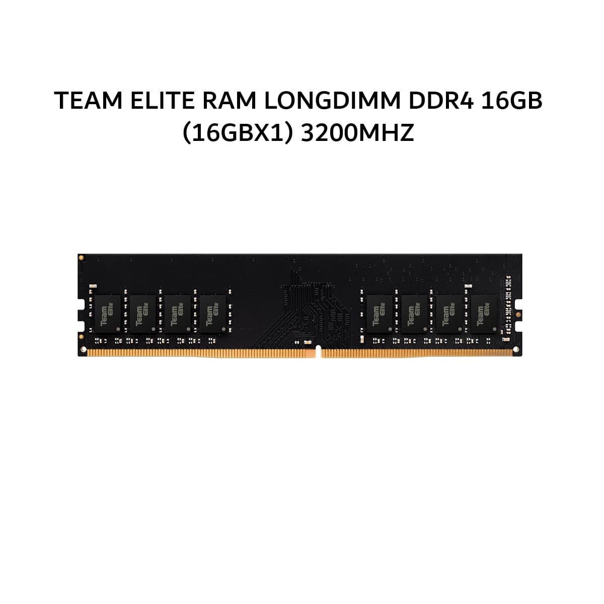 TEAM ELITE RAM LONGDIMM DDR4 16GB (16GBX1) 3200MHZ
