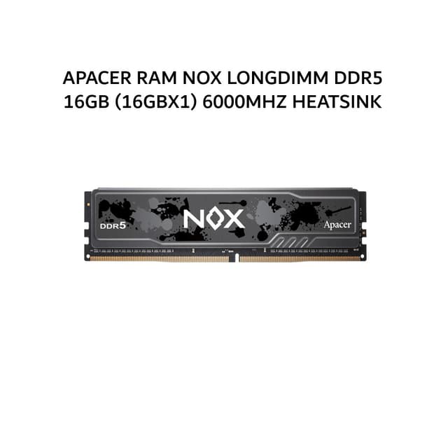 APACER RAM NOX LONGDIMM DDR5 16GB (16GBX1) 6000MHZ HEATSINK