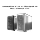 COOLER MASTER PC CASE ATX MASTERFRAME 600 MODULAR HID-CON (3X 140MM SICKLEFLOW ARGB + 1X 120MM SICKLEFLOW ARGB) SILVER 2Y - Image 1