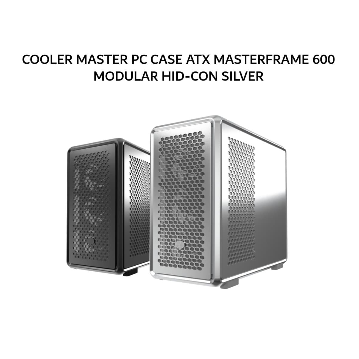 COOLER MASTER PC CASE ATX MASTERFRAME 600 MODULAR HID-CON (3X 140MM SICKLEFLOW ARGB + 1X 120MM SICKLEFLOW ARGB) SILVER 2Y
