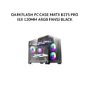 DARKFLASH PC CASE MATX B275 PRO (6X 120MM ARGB FANS) BLACK - Variant 1