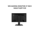 MSI GAMING MONITOR 27 INCH MAG 274QPF / MAG274QPF E20 WQHD 2K 1440P 0.5MS 200HZ HDR400 HDMI+DP ERGONOMIC 3Y - Image 2