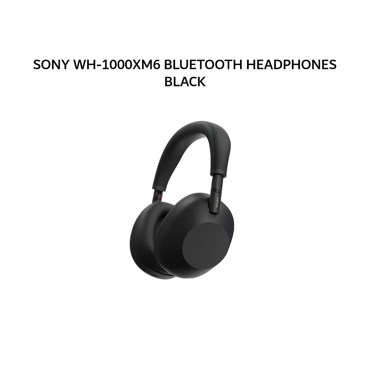 SONY WH-1000XM6 / WH 1000XM6 BLUETOOTH HEADPHONES - BLACK