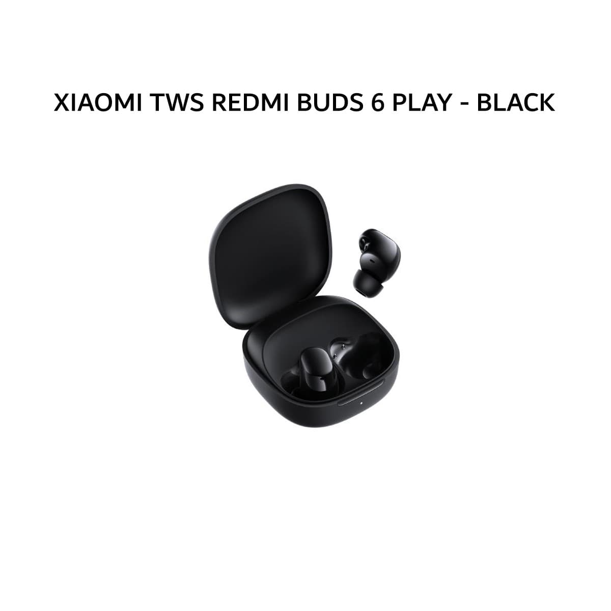 XIAOMI TWS REDMI BUDS 6 PLAY - BLACK
