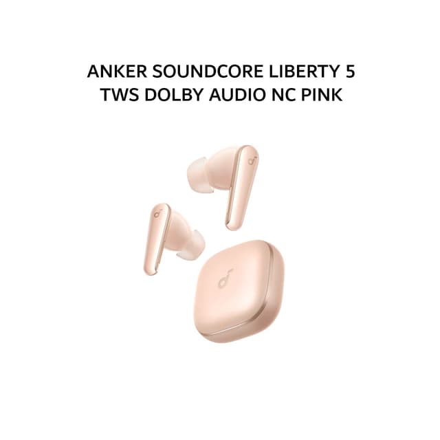 ANKER SOUNDCORE LIBERTY 5 TWS DOLBY AUDIO NC PINK