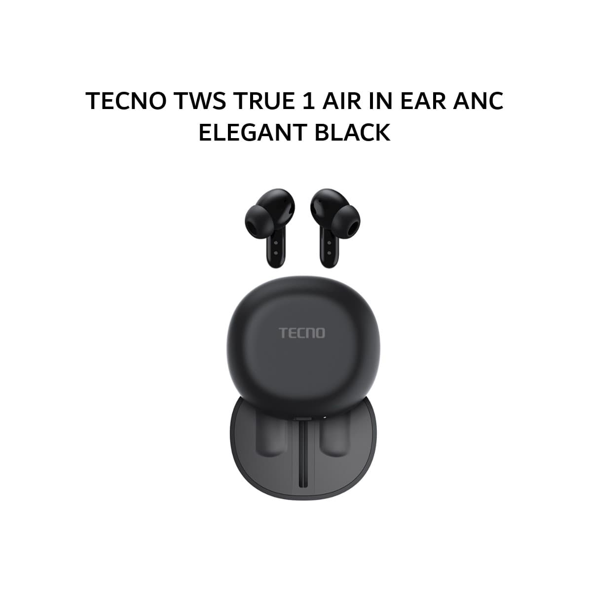 TECNO TWS TRUE 1 AIR IN EAR ANC - ELEGANT BLACK