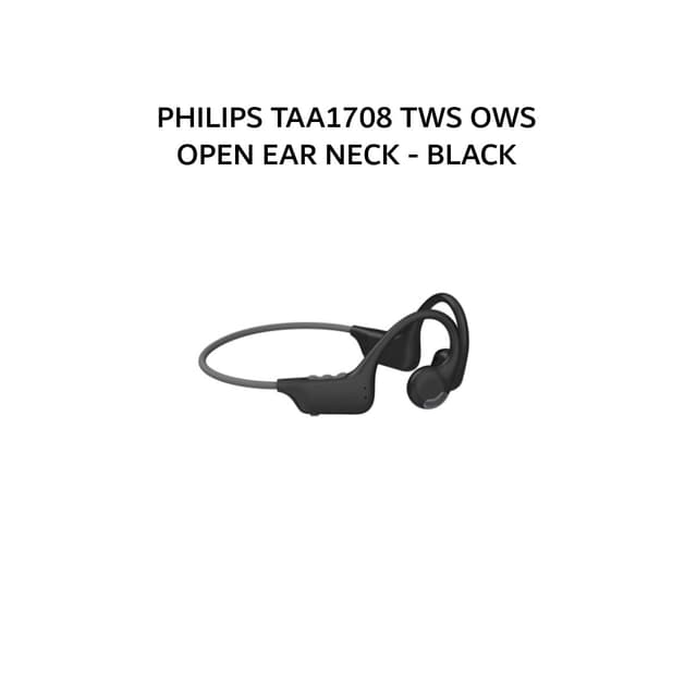PHILIPS TAA1708 TWS OWS OPEN EAR NECK - BLACK