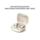 KIIP DTH5 PRO BLUETOOTH BONE CONDUCTION HEADSET OWS - BEIGE - Variant 1