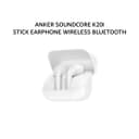 ANKER SOUNDCORE K20I STICK EARPHONE WIRELESS BLUETOOTH 5.3 A3994 WHITE - Variant 1