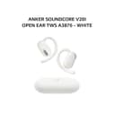 ANKER SOUNDCORE V20I OPEN EAR TWS A3876 - WHITE - Variant 1