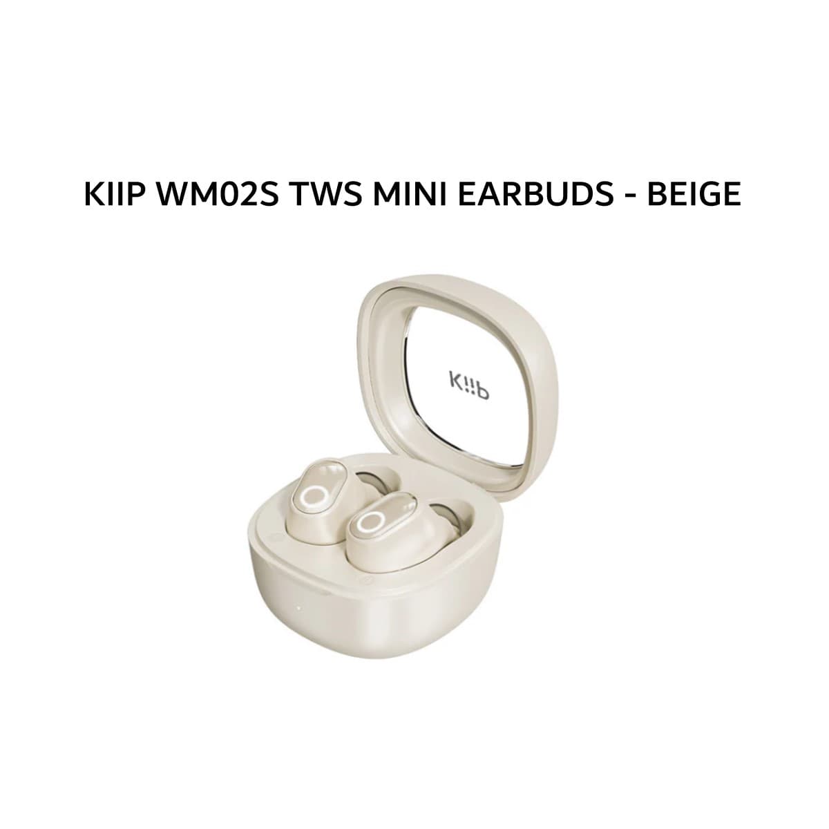 KIIP WM02S TWS MINI EARBUDS - BEIGE