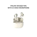 PHILIPS TAT2020 TWS WITH AI VOICE MICROPHONE - WHITE - Variant 1