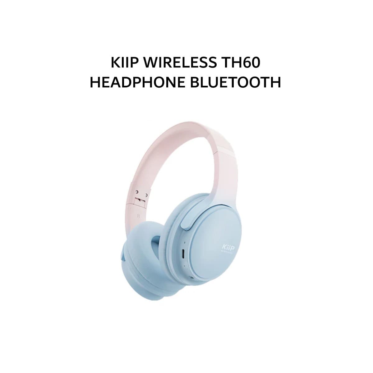 KIIP WIRELESS TH60 HEADPHONE BLUETOOTH - BLUE