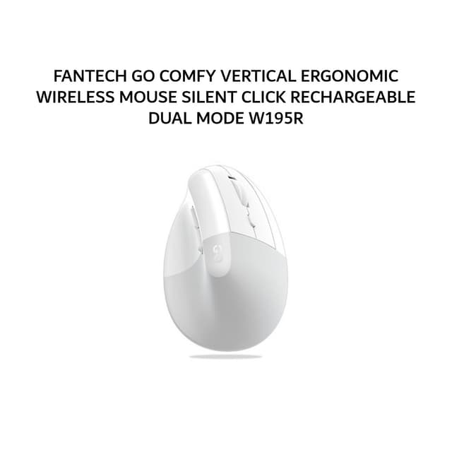 FANTECH GO COMFY VERTICAL ERGONOMIC WIRELESS MOUSE SILENT CLICK RECHARGEABLE DUAL MODE W195R - WHITE
