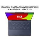 YOGA SLIM 7I ULTRA FIFA WORLD CUP 2026 AURA EDITION ULTRA 7 355 32GB 1TB W11+OHS+M365B 14.0 2.8K TOUCH POLED 120HZ EVO 3+3ADP (BOX MO+SLE) BLUE -2AID - Image 1