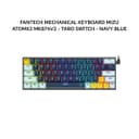 FANTECH MECHANICAL KEYBOARD MIZU ATOM63 MK874V2 - TARO SWITCH - NAVY BLUE - Variant 1