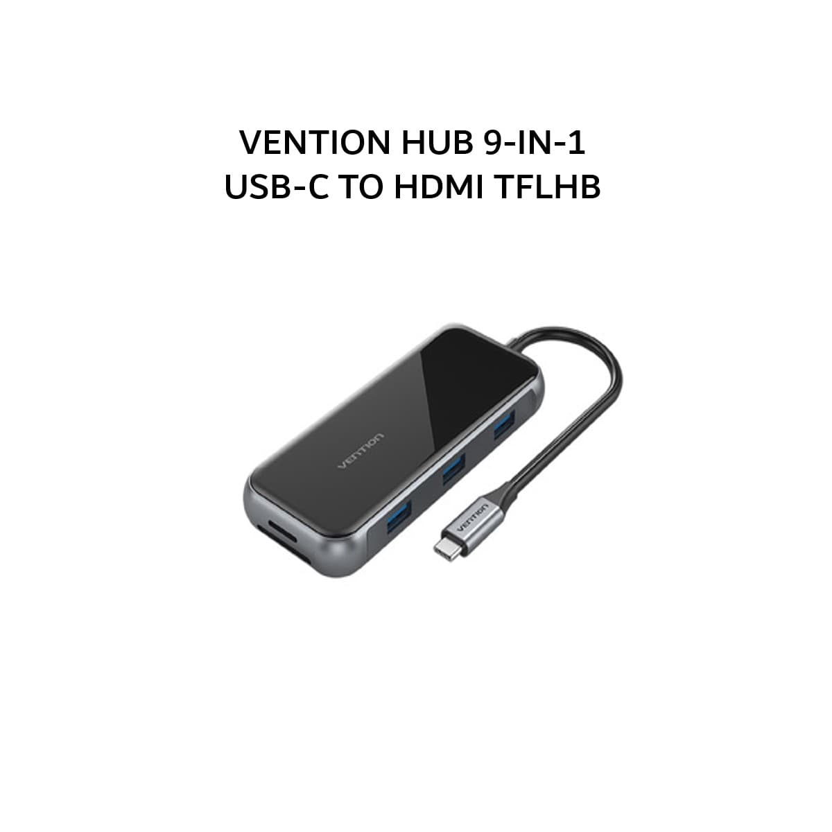 VENTION HUB 9-IN-1 USB-C TO HDMI/USB 3.0X3/RJ45/SD/TF/3.5MM/PD 0.15M GRAY MIRRORED SURFACE - TFLHB