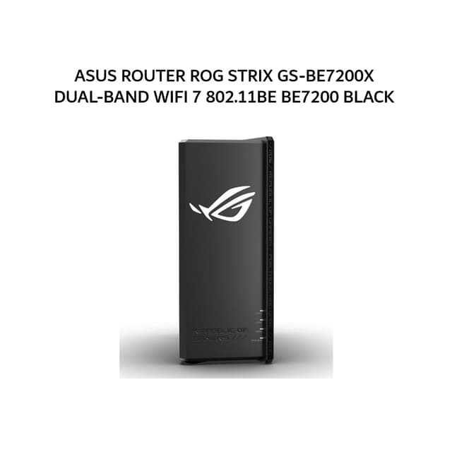 ASUS ROUTER ROG STRIX GS-BE7200X DUAL-BAND WIFI 7 802.11BE BE7200 BLACK 3Y