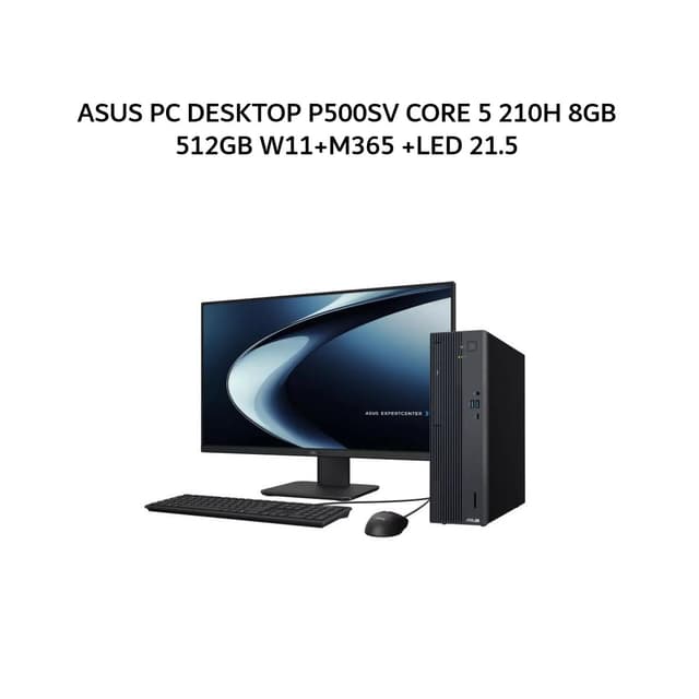 ASUS PC DESKTOP P500SV CORE 5 210H 8GB 512GB W11+M365 2Y GRY -5850182WS +LED 21.5 + 2Y ONSITE (1YADP)