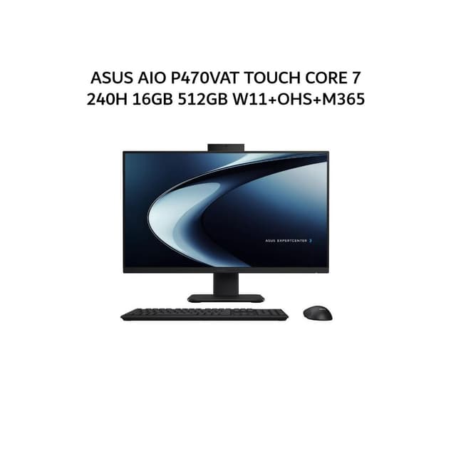 ASUS AIO P470VAT TOUCH CORE 7 240H 16GB 512GB W11+OHS+M365 27.0FHD 2Y BLK -B7152WS