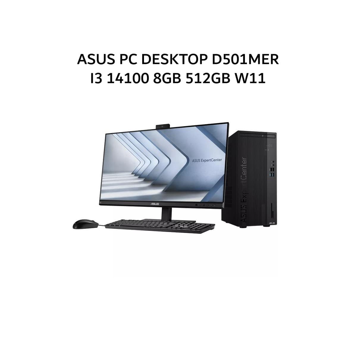 ASUS PC DESKTOP D501MER I3 14100 8GB 512GB W11 3Y BLK -385000001W + MONITOR 21.5