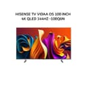 HISENSE TV VIDAA OS 100 INCH 4K QLED 144HZ -100Q6N - Variant 1
