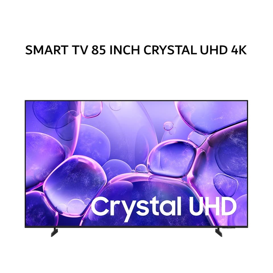 SAMSUNG SMART TV 85 INCH CRYSTAL UHD 4K U8000F